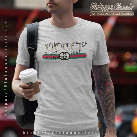 common sense is not that common gucci shirt replica|gucci blade t shirt authenticity.